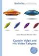 Captain Video and His Video Rangers, Jesse Russell,Ronald Cohn 