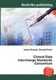 Clinical Data Interchange Standards Consortium, Jesse Russell,Ronald Cohn 