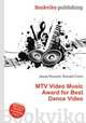 MTV Video Music Award for Best Dance Video, Jesse Russell,Ronald Cohn 