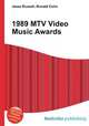 1989 MTV Video Music Awards, Jesse Russell,Ronald Cohn 