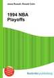1994 NBA Playoffs, Jesse Russell,Ronald Cohn 