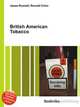 British American Tobacco, Jesse Russell,Ronald Cohn 