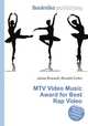 MTV Video Music Award for Best Rap Video, Jesse Russell,Ronald Cohn 