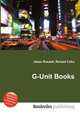 G-Unit Books, Jesse Russell,Ronald Cohn 