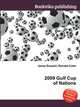 2009 Gulf Cup of Nations, Jesse Russell,Ronald Cohn 