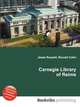 Carnegie Library of Reims, Jesse Russell,Ronald Cohn 