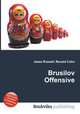 Brusilov Offensive, Jesse Russell,Ronald Cohn 