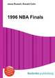 1996 NBA Finals, Jesse Russell,Ronald Cohn 