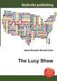 The Lucy Show, Jesse Russell,Ronald Cohn 