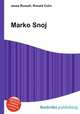 Marko Snoj, Jesse Russell,Ronald Cohn 
