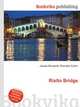 Rialto Bridge, Jesse Russell,Ronald Cohn 