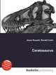 Ceratosaurus, Jesse Russell,Ronald Cohn 