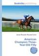 American Champion Three-Year-Old Filly, Jesse Russell,Ronald Cohn 