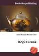 Kopi Luwak, Jesse Russell,Ronald Cohn 