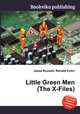 Little Green Men (The X-Files), Jesse Russell,Ronald Cohn 
