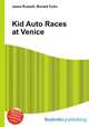 Kid Auto Races at Venice, Jesse Russell,Ronald Cohn 