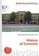 History of Coventry, Jesse Russell,Ronald Cohn 