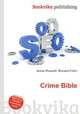 Crime Bible, Jesse Russell,Ronald Cohn 