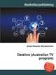 Dateline (Australian TV program), Jesse Russell,Ronald Cohn 