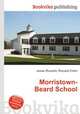 Morristown-Beard School, Jesse Russell,Ronald Cohn 
