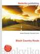 Black Country Route, Jesse Russell,Ronald Cohn 
