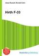 Hirth F-33, Jesse Russell,Ronald Cohn 
