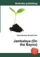 Jambalaya (On the Bayou), Jesse Russell,Ronald Cohn 
