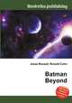 Batman Beyond, Jesse Russell,Ronald Cohn 