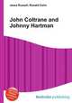 John Coltrane and Johnny Hartman, Jesse Russell,Ronald Cohn 