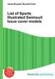 List of Sports Illustrated Swimsuit Issue cover models, Jesse Russell,Ronald Cohn 