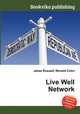 Live Well Network, Jesse Russell,Ronald Cohn 