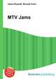 MTV Jams, Jesse Russell,Ronald Cohn 