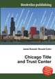 Chicago Title and Trust Center, Jesse Russell,Ronald Cohn 