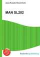 MAN SL202, Jesse Russell,Ronald Cohn 