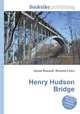 Henry Hudson Bridge, Jesse Russell,Ronald Cohn 