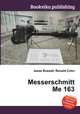 Messerschmitt Me 163, Jesse Russell,Ronald Cohn 