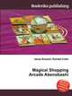 Magical Shopping Arcade Abenobashi, Jesse Russell,Ronald Cohn 