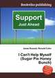 I Can`t Help Myself (Sugar Pie Honey Bunch), Jesse Russell,Ronald Cohn 