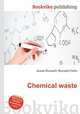 Chemical waste, Jesse Russell,Ronald Cohn 