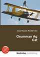 Grumman Ag Cat, Jesse Russell,Ronald Cohn 