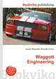 Waggott Engineering, Jesse Russell,Ronald Cohn 