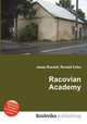Racovian Academy, Jesse Russell,Ronald Cohn 