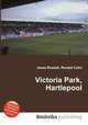 Victoria Park, Hartlepool, Jesse Russell,Ronald Cohn 