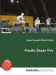 Pacific Ocean Fire, Jesse Russell,Ronald Cohn 