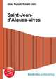 Saint-Jean-d'Aigues-Vives, Jesse Russell,Ronald Cohn 