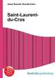 Saint-Laurent-du-Cros, Jesse Russell,Ronald Cohn 