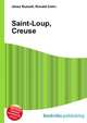 Saint-Loup, Creuse, Jesse Russell,Ronald Cohn 