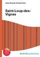 Saint-Loup-des-Vignes, Jesse Russell,Ronald Cohn 