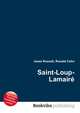 Saint-Loup-Lamaire, Jesse Russell,Ronald Cohn 