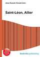 Saint-Leon, Allier, Jesse Russell,Ronald Cohn 